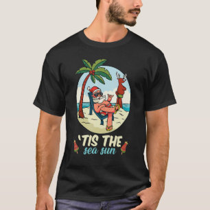 Dit is het Zee Zon Kerstmis in juli Beach Zomer Ch T-shirt