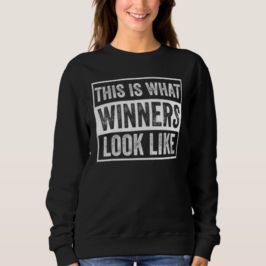 Dit is hoe de winnaars er grappig uitzien 1 trui (Voorkant)