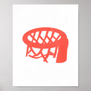 Dit Is Hoe Een Briljante Netballer Er Uit Ziet Poster