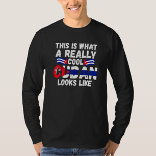 dit is hoe een echt coole Cubaan eruit ziet Cuba C T-shirt