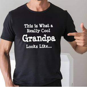 Dit is hoe een echt coole opa eruit ziet... t-shirt