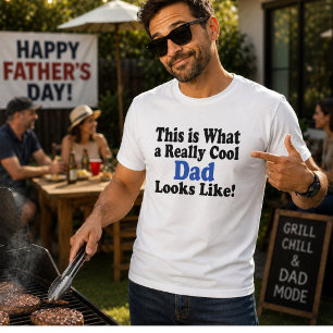 Dit Is Hoe Een Echt Coole Vader Er Uit Ziet T-shirt