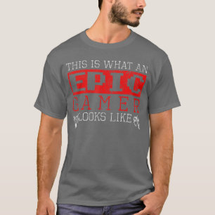 Dit Is Hoe Een Epische Gamer Er Uit Ziet Console A T-shirt