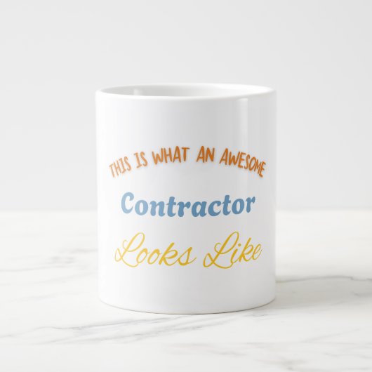 Dit Is Hoe Een Geweldige Aannemer Er Uit Ziet Grote Koffiekop (Voorkant)