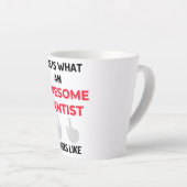 Dit is hoe een Geweldige denentist er 2 uitziet Latte Mok (Rechterhoek)
