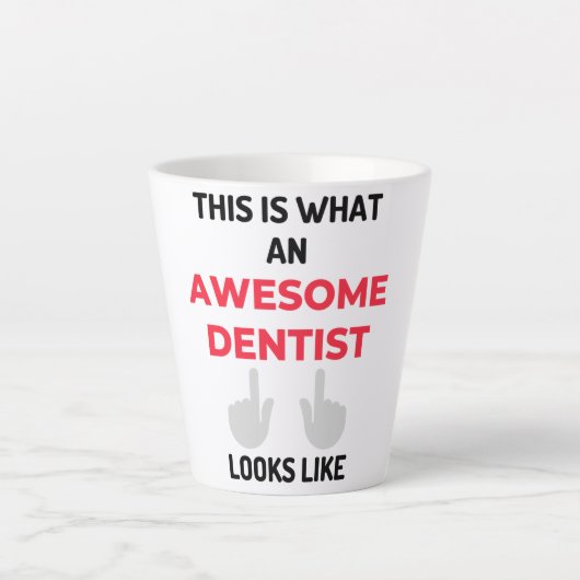 Dit is hoe een Geweldige denentist er 2 uitziet Latte Mok (Voorkant)