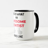 Dit is hoe een Geweldige denentist er 2 uitziet Mok (Voorkant rechts)