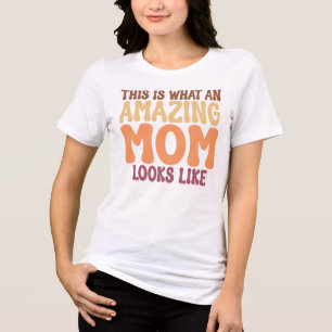 Dit Is Hoe Een Geweldige Moeder Ergens Uit Ziet Gr Tri-Blend Shirt