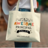 Dit is hoe een Geweldige Principal eruit ziet Naam Tote Bag