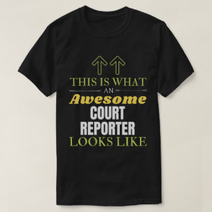 Dit is hoe een Geweldige rechtbankverslaggever eru T-shirt