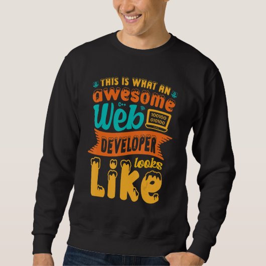Dit Is Hoe Een Geweldige Webontwikkelaar Er Uit Zi Trui (Voorkant)