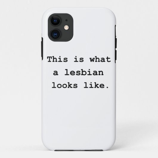 Dit is hoe een lesbienne eruit ziet. Case-Mate iPhone case (Achterkant)