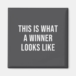 Dit Is Hoe Een Winnaar Er Uit Ziet Magneet
