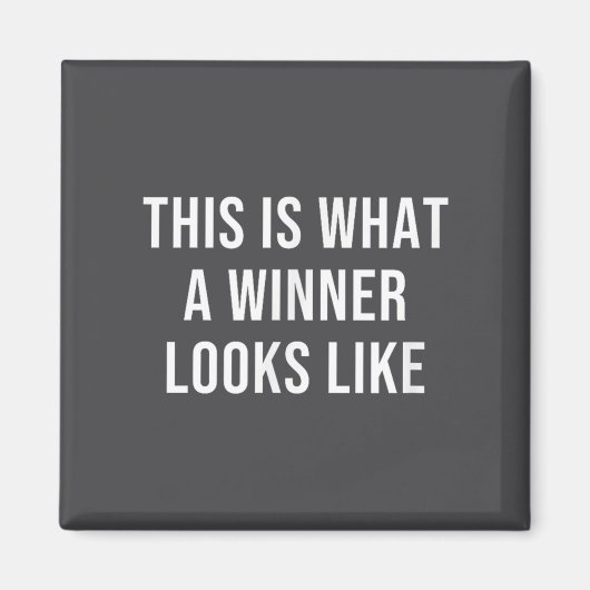 Dit Is Hoe Een Winnaar Er Uit Ziet Magneet (Voorkant)