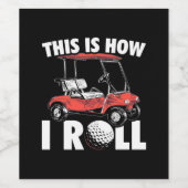 Dit is hoe Golfer Roll Wijn Etiket (Enkel label)