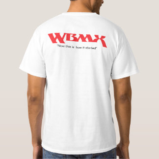 Dit is hoe het begon - WBMX T-Shirt