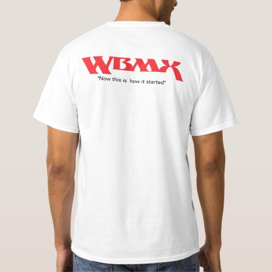 Dit is hoe het begon - WBMX T-Shirt (Achterkant)