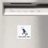 Dit is hoe ik Baby Stroller rol Magneet (Insitu (Vaatwasser))