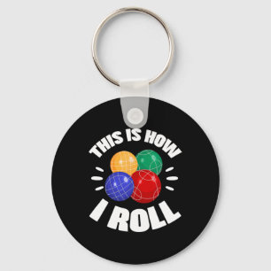 Dit is hoe ik Bocce-bal rol Bocci-speler Italiaans Sleutelhanger