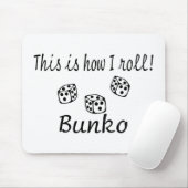 Dit is hoe ik Bunko kan rollen Muismat (Met muis)