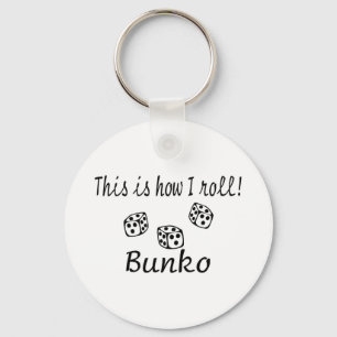 Dit is hoe ik Bunko kan rollen Sleutelhanger