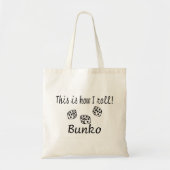 Dit is hoe ik Bunko kan rollen Tote Bag (Voorkant)