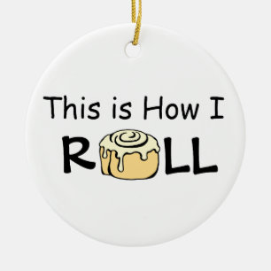 Dit is hoe ik Cartoon Cinnamon Roll Funny Bun kan Keramisch Ornament