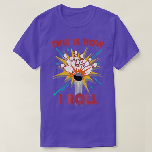 Dit is hoe ik de grappige woordspun van Bowl kan d T-shirt (Design voorkant)