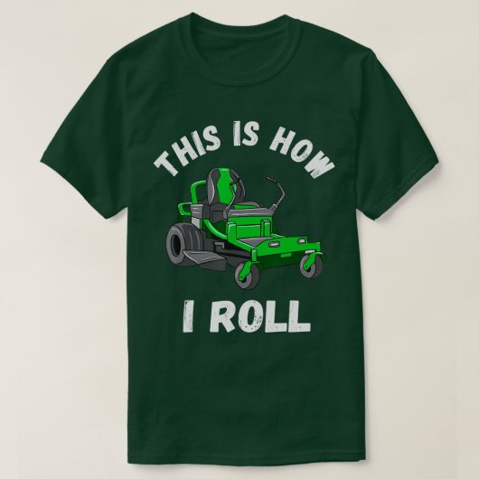 Dit is hoe ik de grasmaaier grawnmower Gardener L T-shirt (Design voorkant)