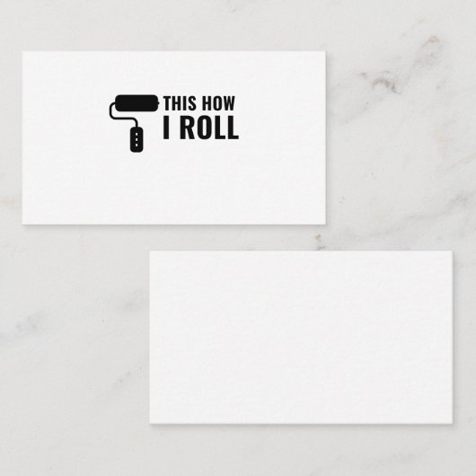 DIT IS HOE IK DE ROLLER VAN DE PAINT VERPLETTEREN VISITEKAARTJE (Voorkant / Achterkant)