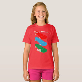 Dit is hoe ik Design — Girls' Basic T-Shirt