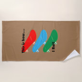 Dit is hoe ik design rol - Beach Towel Strandlaken (Voorkant)