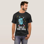 Dit is hoe ik Dreide Dreidel Menorah rolt T-shirt (Voorkant volledig)