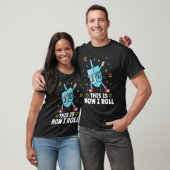 Dit is hoe ik Dreide Dreidel Menorah rolt T-shirt (Unisex)