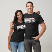 Dit is hoe ik EMT moet rollen T-shirt (Unisex)