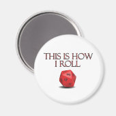 Dit is hoe ik Funl Funny RPG Dice Magneet (Voorkant / Achterkant)