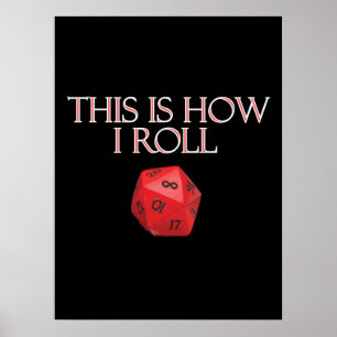 Dit is hoe ik Funl Funny RPG Dice Poster