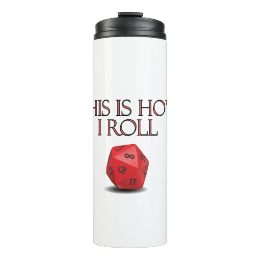 Dit is hoe ik Funl Funny RPG Dice Thermosbeker (Voorkant)