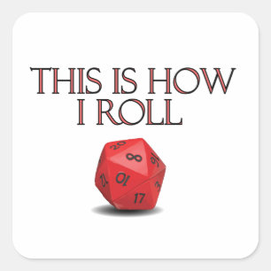 Dit is hoe ik Funl Funny RPG Dice Vierkante Sticker