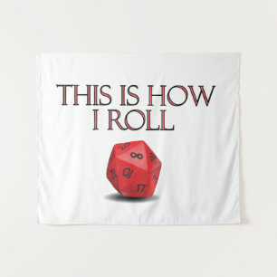 Dit is hoe ik Funl Funny RPG Dice Wandkleed