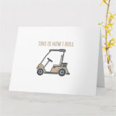 Dit is hoe ik Golf Cart Funny Golfers Kaart (Gele Bloem)