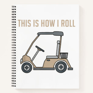 Dit is hoe ik Golf Cart Funny Golfers Notitieboek