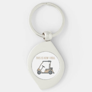 Dit is hoe ik Golf Cart Funny Golfers Sleutelhanger