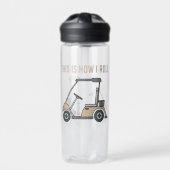 Dit is hoe ik Golf Cart Funny Golfers Waterfles (Voorkant)