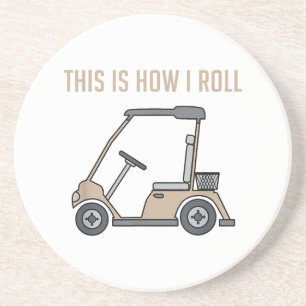 Dit is hoe ik Golf Cart Funny Golfers Zandsteen Onderzetter