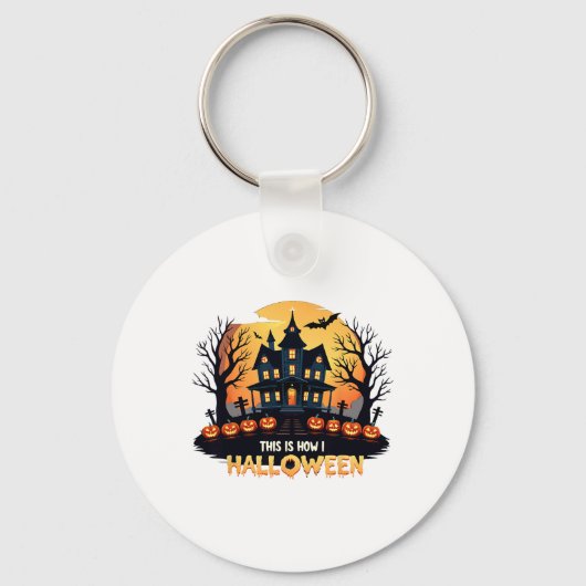 Dit is hoe ik Halloween grappig vind Sleutelhanger (Voorkant)
