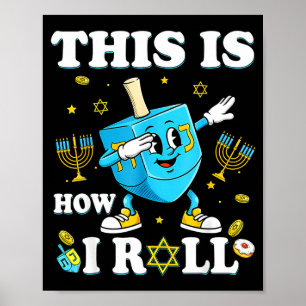 Dit Is Hoe Ik Hanukkah Draai Dreidel Chanukah Jood Poster