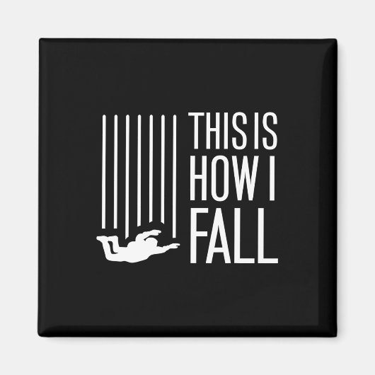 Dit is hoe ik Herfst skydiving gratis Herfst skydi Magneet (Voorkant)