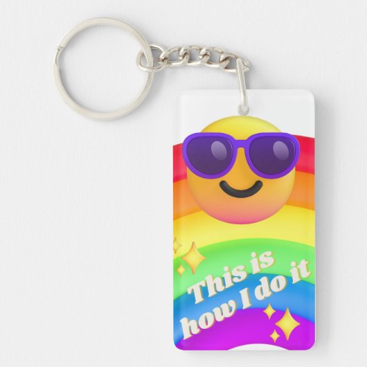dit is hoe ik het koel doe met emoji rainbow sleutelhanger (Voorkant)