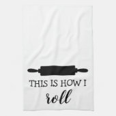 Dit is hoe ik het rollen van de keukenhanddoek van (Verticaal)